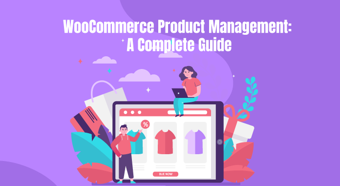 WooCommerce Product Management