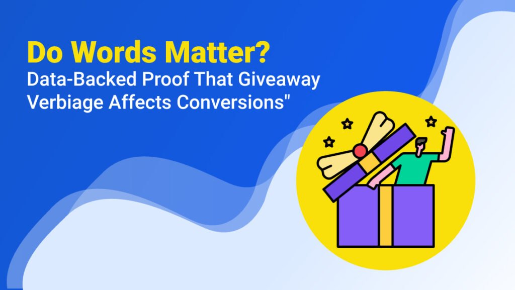 Giveaway Verbiage